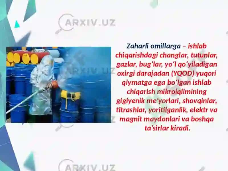 Ishlabchiqarish Changlari Va Zaharli Moddalarning Inson Organizmiga Ta'siri 3