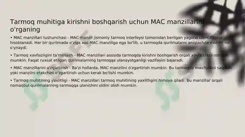 Tarmoq muhitiga kirishni boshqarish xususiyatlari (MAC) 3
