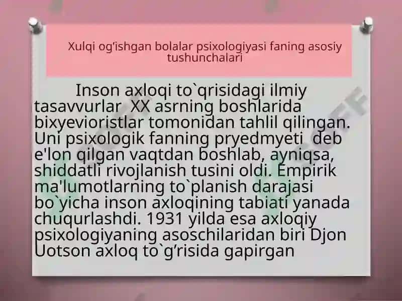 Xulqiog’ishgan bolalar psixologiyasi 3