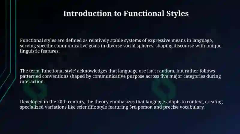 Functional Styles in English: An Overview 3