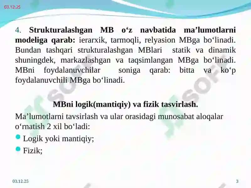 Ma`lumotlar bazasını boshqarısh tızımları.Asоsiy tushunchalar. MBBT modellari 3