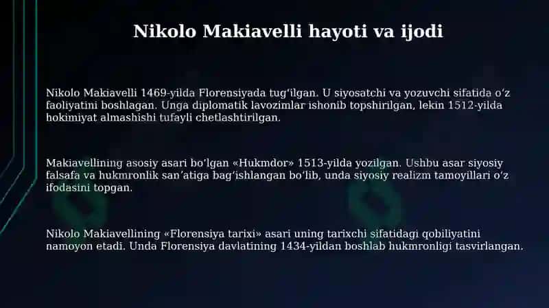 Makiavellining “Xukmdor” asari bo`yicha 3