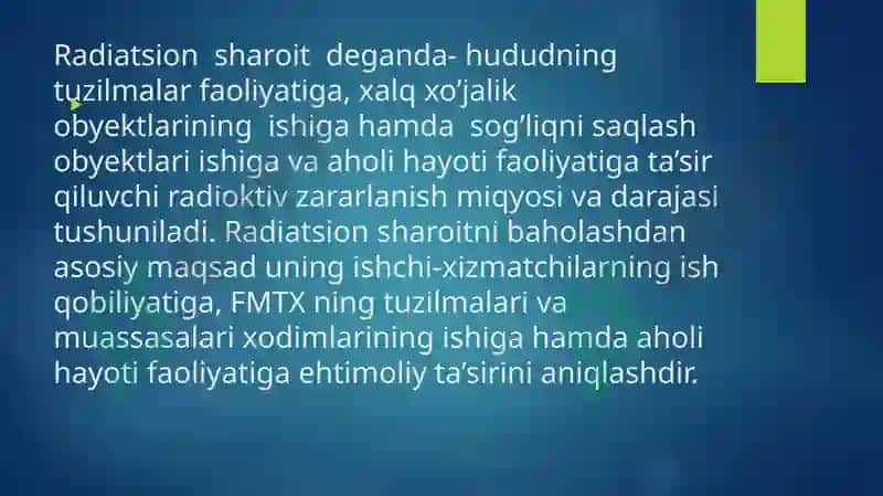 Favqulotda vaziyatni baholash. Radiatsion holat. Radioktiv zararlanish manbalari 3