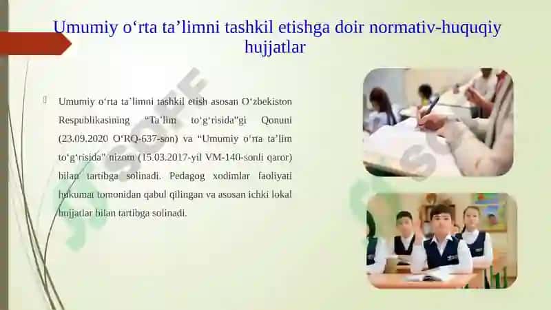 Umumiy o‘rta ta’limni tashkil etish va pedagog xodimlar faoliyatini tartibga soluvchi normativ-huqu 3