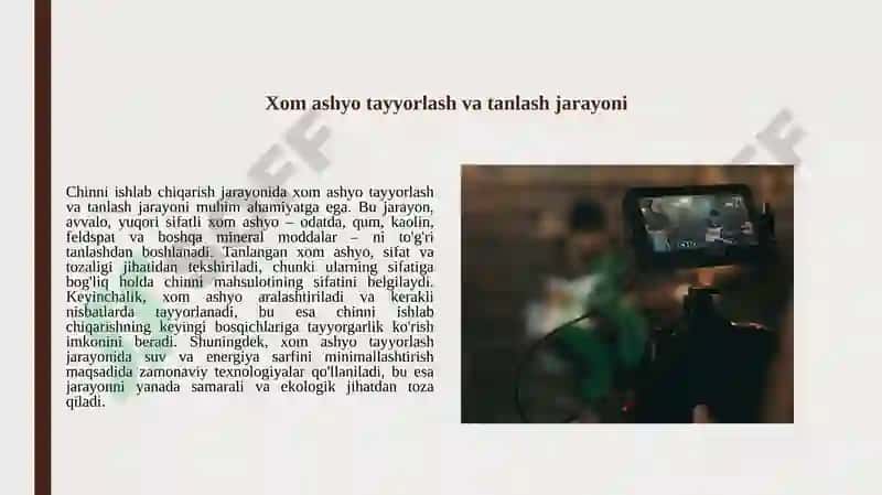 Chinni ishlab chiqarish jarayonida xom ashyo tayyorlash va tanlash jarayoni 3