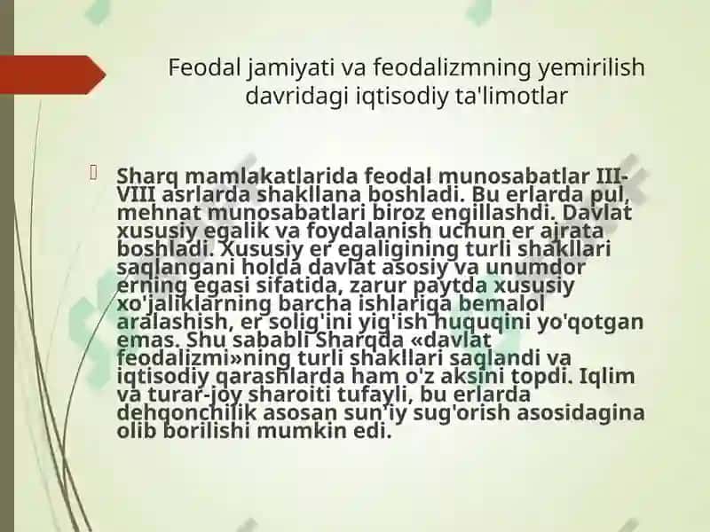 Feodal jamiyati va uning yemirilishi davridagi iqtisodiy qarashlar 3