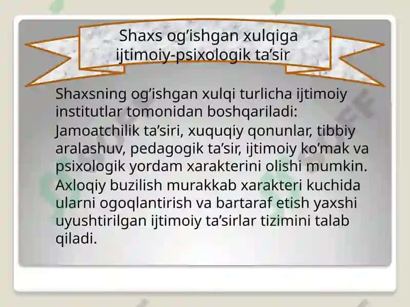SHAXSNING OG’ISHGAN AXLOQI-GAIJTIMOIY-PSIXOLOGIK TA’SIR 3