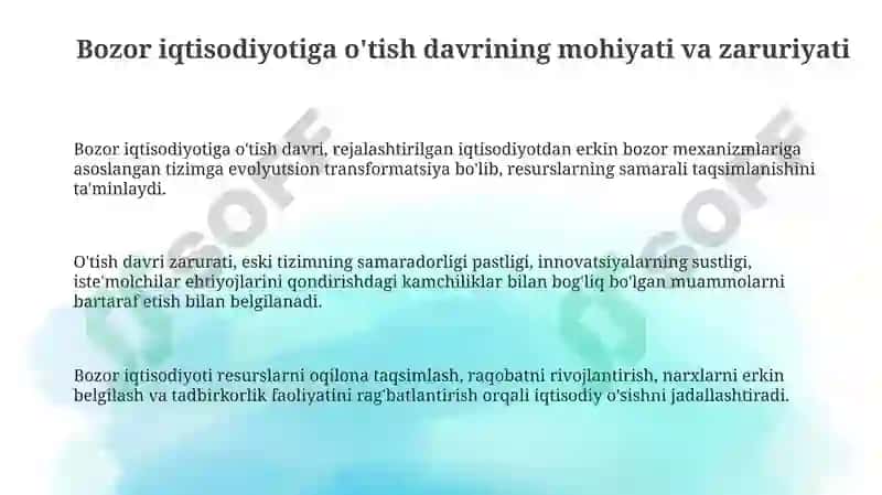 Bozoriqtisodiyotiga õtish davri va uning O'zbekistondagi xususiyatlari 3