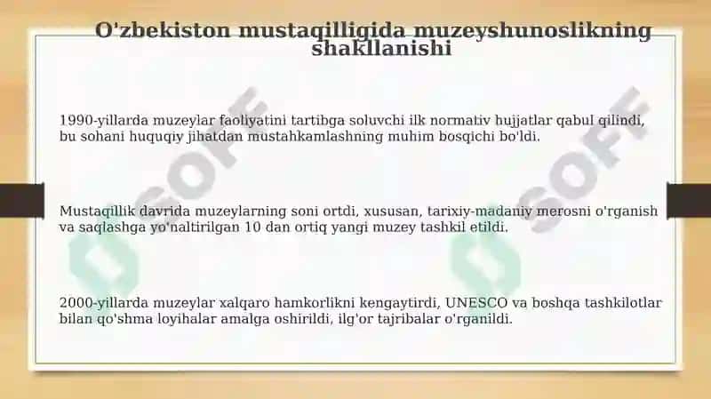 Mustaqil O‘zbekistonda muzeyshunoslikning rivojlanishi 3