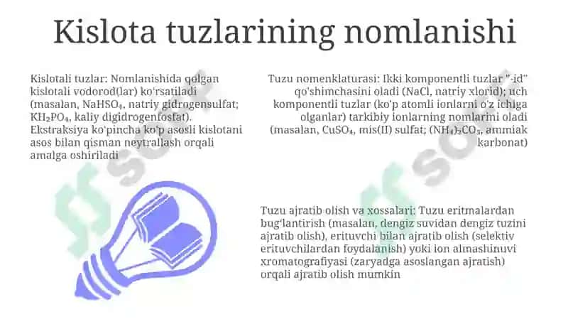 Kislota tuzlarning nomlanishi, olinish usullari va xossalari 3