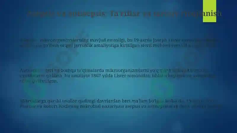 Asepsis va Antisepsis: Asoslar va Tarix 3