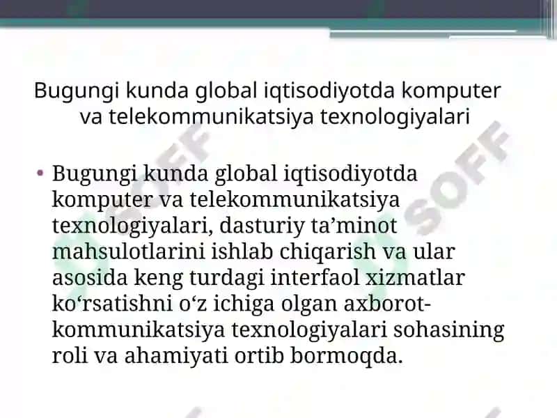 IQTISODIYOTDA AXBOROT TEXNOLOGIYALARI KOMMUNIKASIYA TEXNOLOGIYALARINI RO'LI VA AHAMIYATI 3
