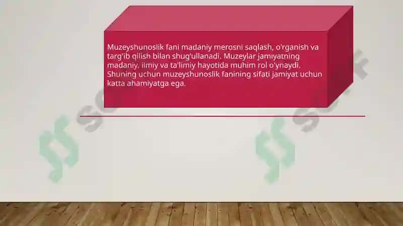 Muzeyshunoslik fanining sifati 3
