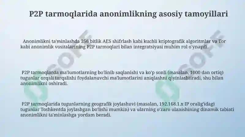 Internetda anonimlikni ta'minlash.P2P tarmoqlar 3
