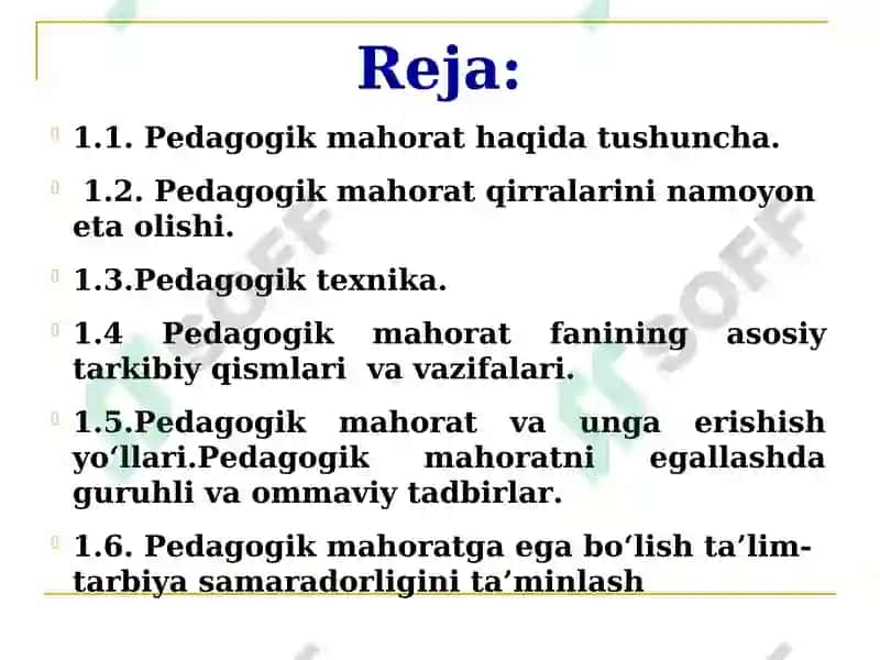 Pedagogik mahorat haqida tushuncha, uning oʻqituvchi faoliyatida tutgan oʻrni. Pedagogik mahorat fanining vazifalari va asosiy tarkibiy qismlari. 3