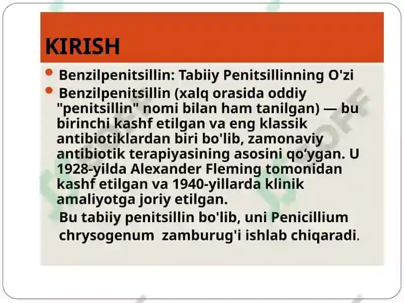 BENZILPENITSILLINNING TUZILISHI VA XOSSALARI 3