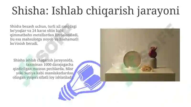Shisha: Ishlab Chiqarish va Turlari 3