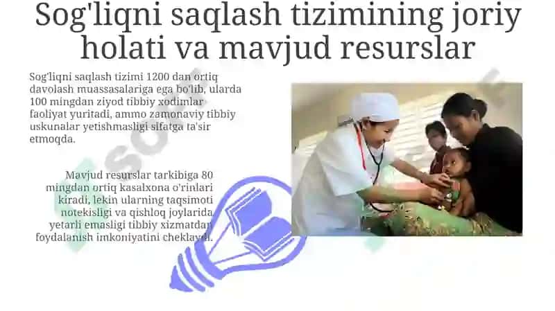 Sog'liqni saqlash tizimining joriy holati va imkoniyatlari 3
