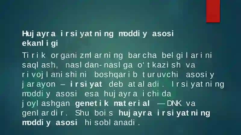 Hujayra irsiyatning moddiyasosi ekkanligi 3