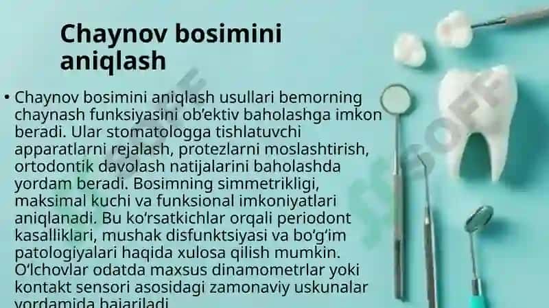 Chaynov bosimini va chaynash samaradorligini aniqlash usullari. Gnatodinammometriya. Odontoparodonto 3