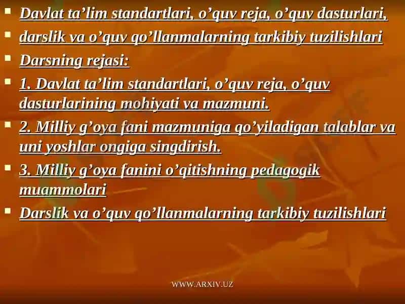 Davlat ta’lim standartlari o’quv reja, o’quv dasturining mohiyati va mazmunida tayyorlagan 3