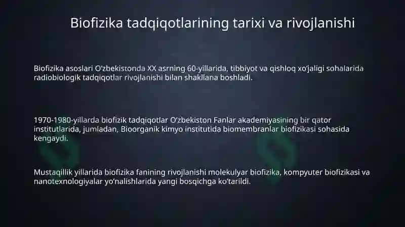 Biofizika tadqiqotlarining tarixi va rivojlanishi 3