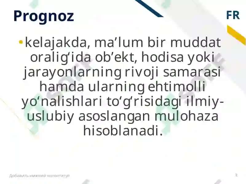 MAKROIQTISODIY PROGNOZLASHNING MOHIYATI, PREDMETI VA OBYEKTI 3