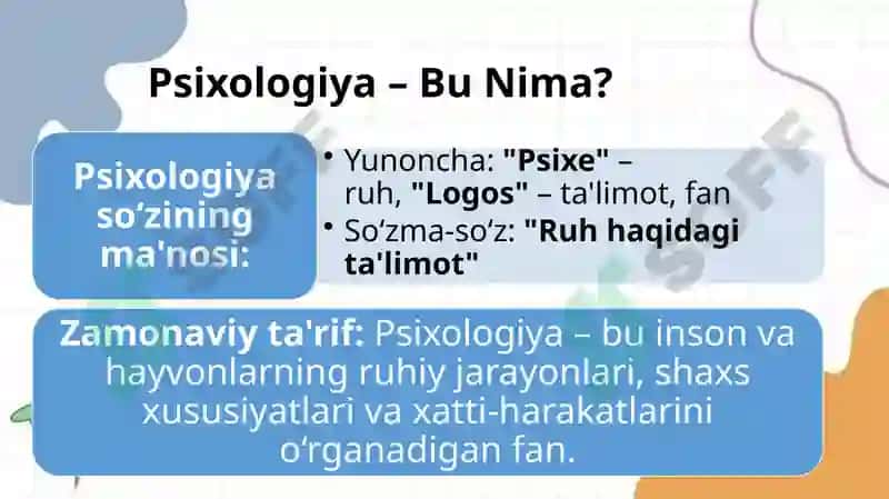 Psixalogiya fanining predmeti va rivojlanish tarixi 3