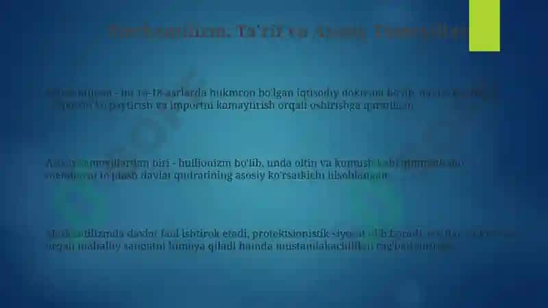 Merkantilizm iqtisodiy ta'limoti 3