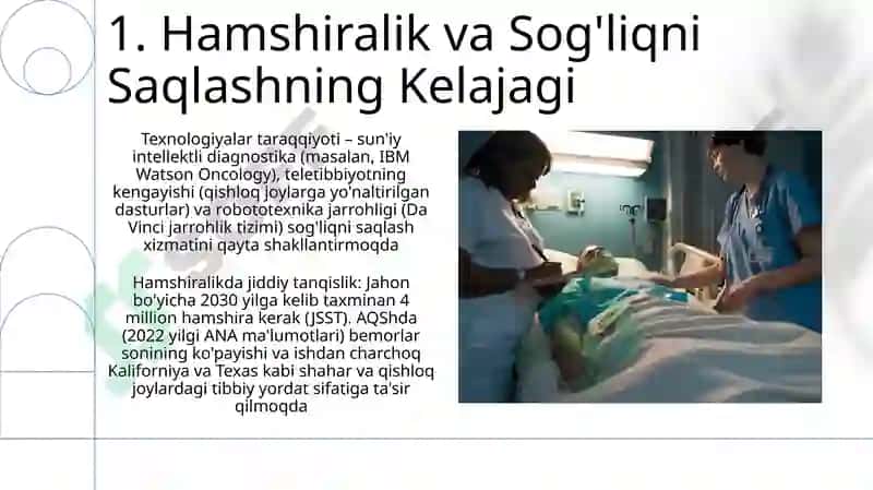 Hamshiralik va Sog'liqni Saqlashning Kelajagi 3