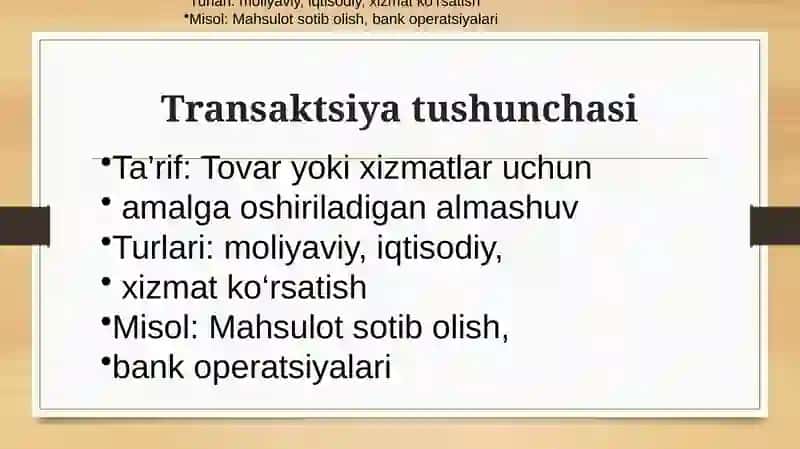 Transaktsiyalar va Xarajatlarining Tavsiflanishi 3