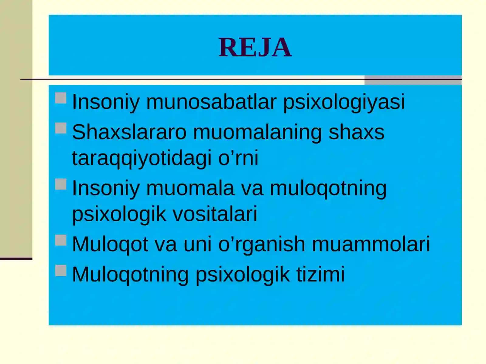 Insoniy munosabatlar psixologiyasi 3