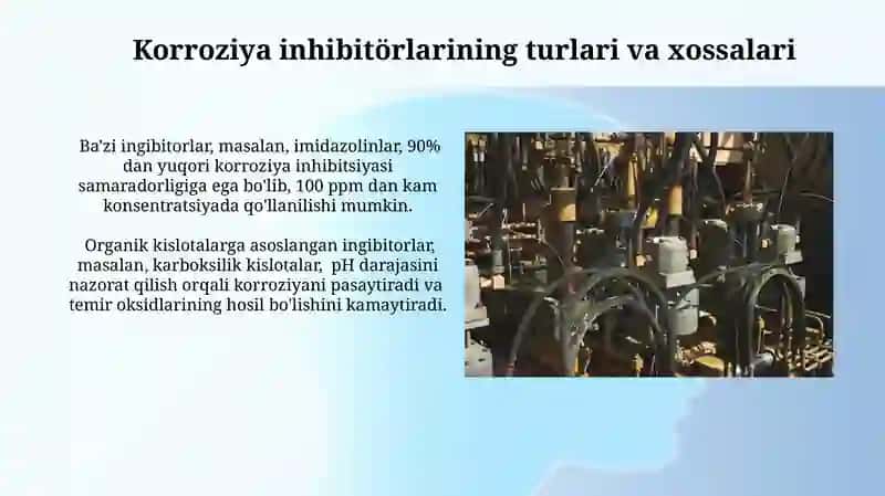 Neft va gaz sanoati qurilmalarini karroziyadan himoyalashda ingibitorlardan foydalanish 3