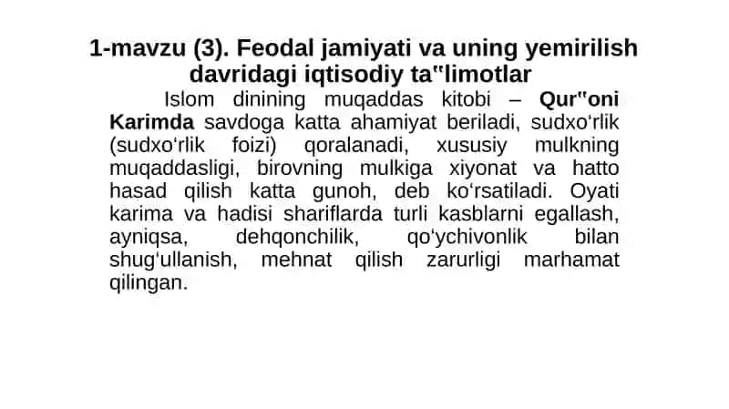 Feodal jamiyati va uning yemirilish davridagi iqtisodiy ta‟limotlar 3