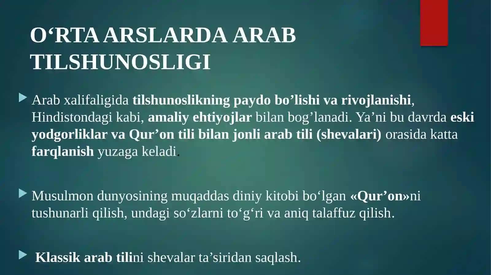 O‘RTA ASRLAR TILSHUNOSLIGI (ARAB VA O‘RTA OSIYODA TIL ILMINING TARAQQIYOTI) 3