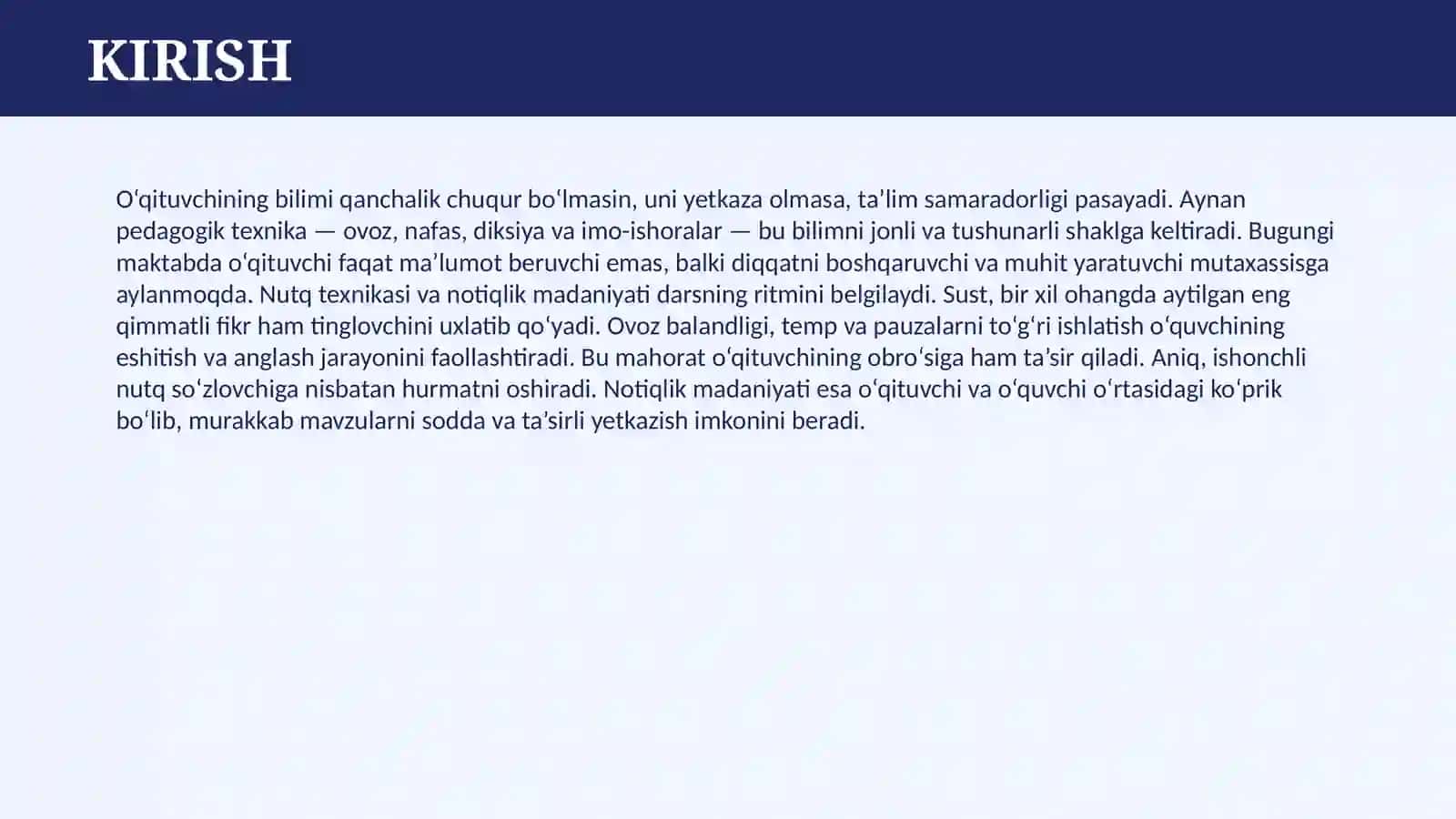 O’QITUVCHINING KASBIY FAOLIYATIDA PEDAGOGIK TEXNIKANING AHAMIYATI. NUTQ TEXNIKASI VA NOTIQLIK MADANIYATI 3