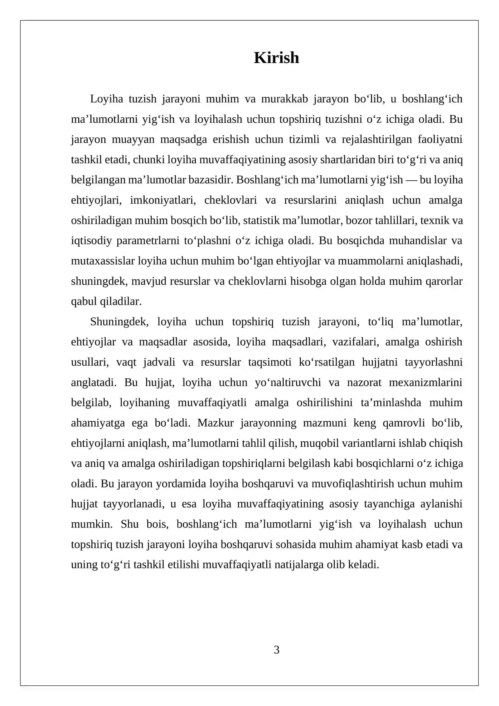 LOYIHA TUZISH UCHUN BOSHLANĞICH MA’LUMOTLARNI YIĞISH VA LOYIXALASHGA TOPSHIRIQ TUZISH, UNING MAZMUNI 3