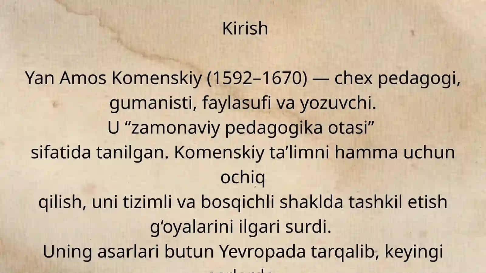 Komenskiy shaxsiyati va tarixiy davr haqida umumiy ma’lumot 3