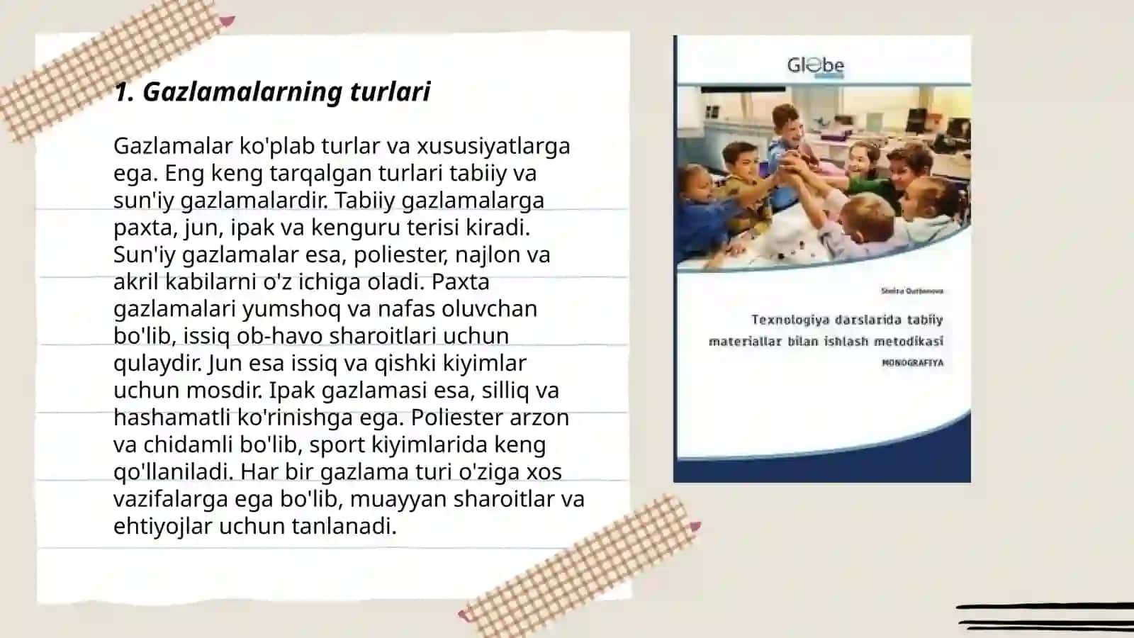 Gazlama va tolali materiallar bilan ishlash 3