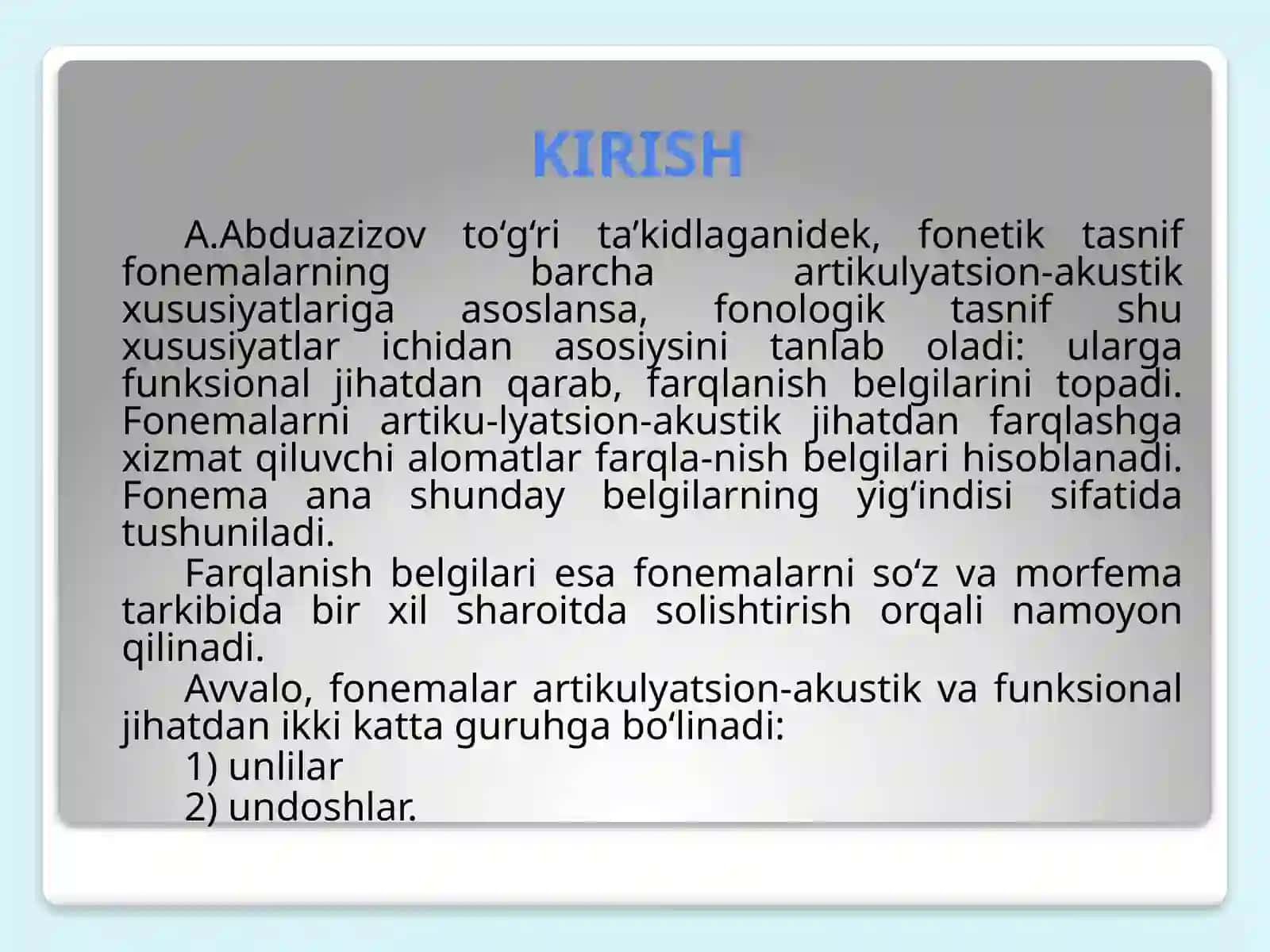 O’ZBEK TILSHUNOSLIGIDA UNLI FONEMALAR TAVSIFI 3