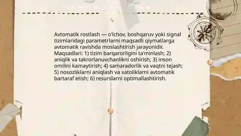 Avtomatik rostlashning vazifalari. Asosiy tushuncha va qoidalari 3