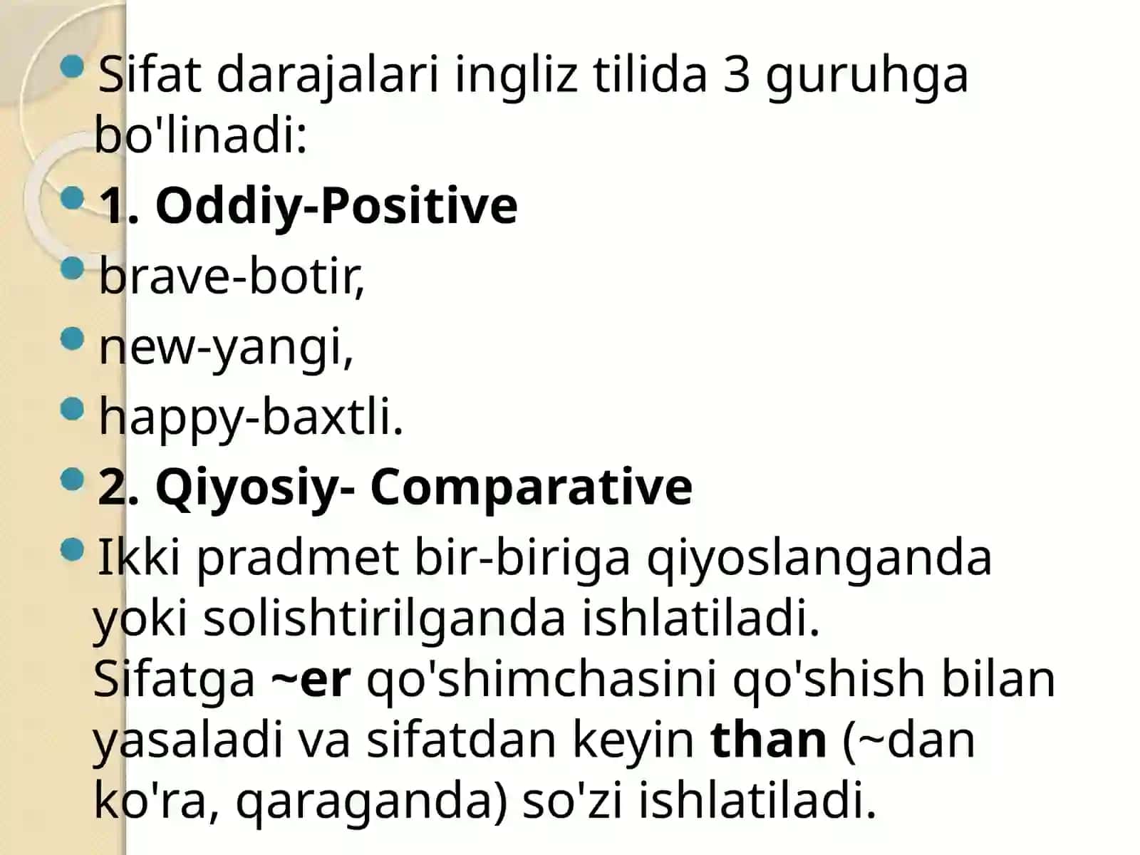 THEME:Degrees of adjectives (sifatdarajalari) 3