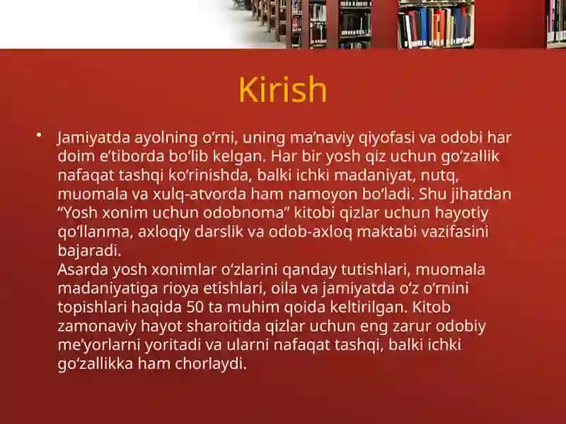 Yosh xonim uchun odobnoma” kitobi asosida odob va madaniyat saboqlari 3