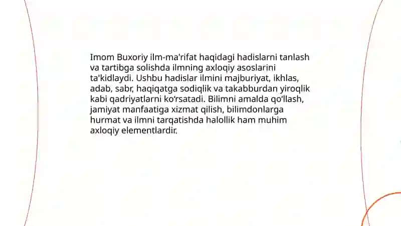 Imom Buxoriy ilm-ma'rifat haqidagi hadislarning axloqiy qarashlari 3
