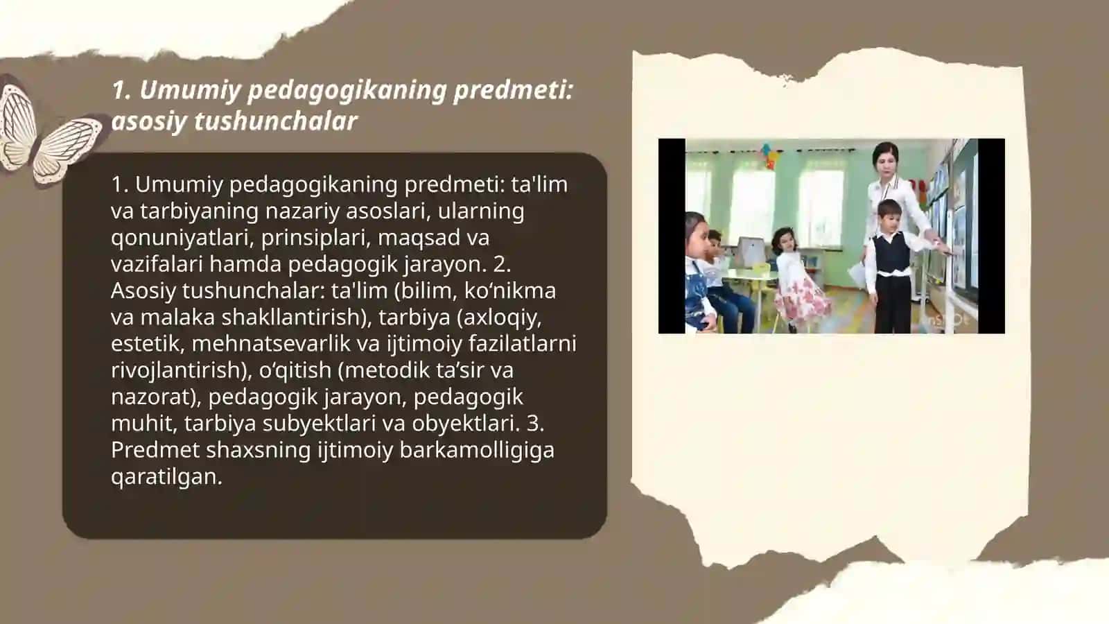 Umumiy pedagogikaning predmeti, vazifalari va jamiyatdagi o'rni 3