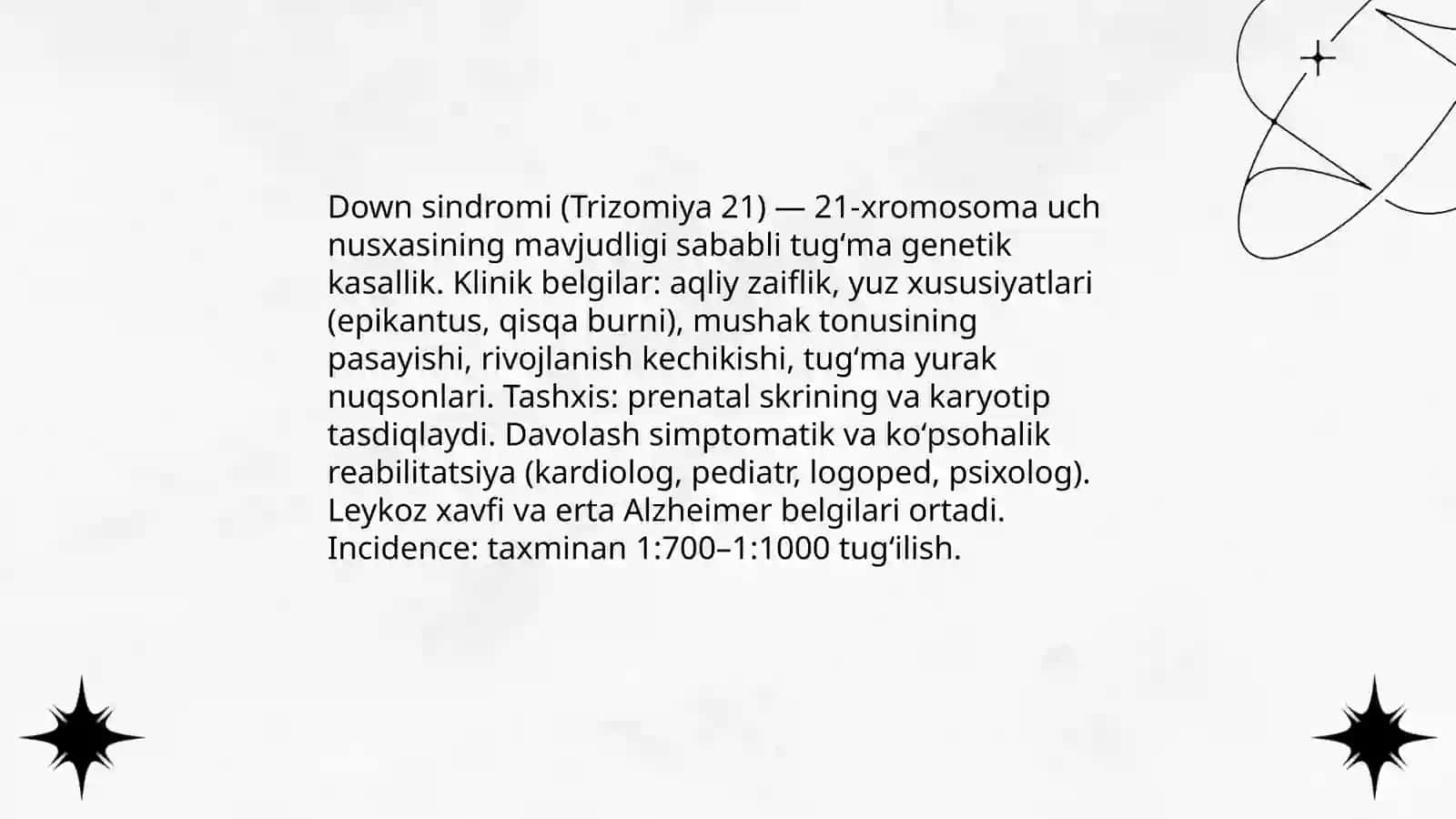 Turlanuvchi kasalliklar - Down Sindromi (Trizomiya 21) 3