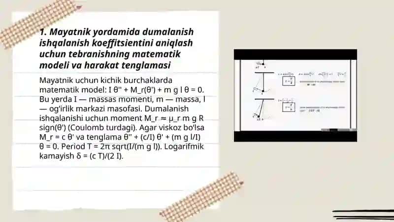 Tebranishning soʻnishidan dumalanish ishqalanish koeffitsientini mayatnik yordamida aniqlash 3