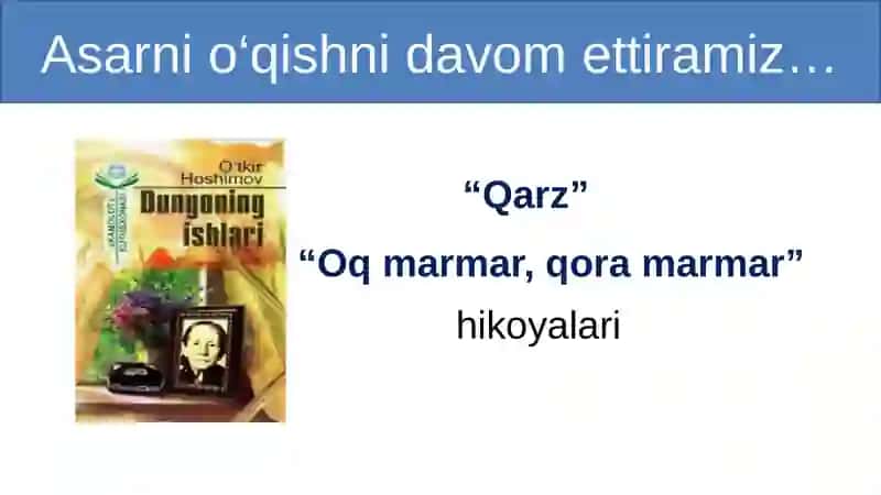 “Dunyoningishlari”qissasidagi“Qarz”va“Oqmarmar,qoramarmar”hikoyalari 3