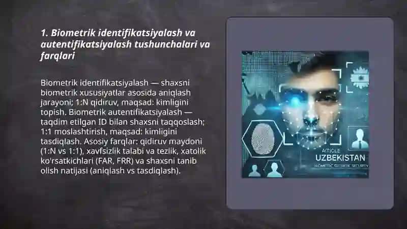 Biometrik identifikatsiyalash va autentifikatsiyalash tizimi 3