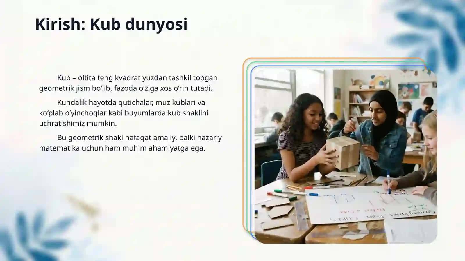 7-sinf oʻquvchilari uchun kub mavzusida taqdimot yaratib ber 3